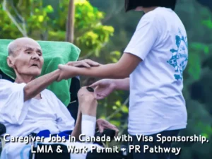 Caregiver Jobs in Canada with Visa Sponsorship – High Paying Opportunities 2026